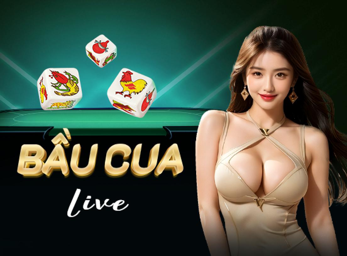 Bầu Cua Live