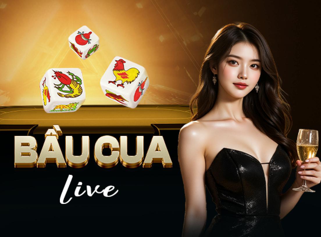 Bầu Cua Live