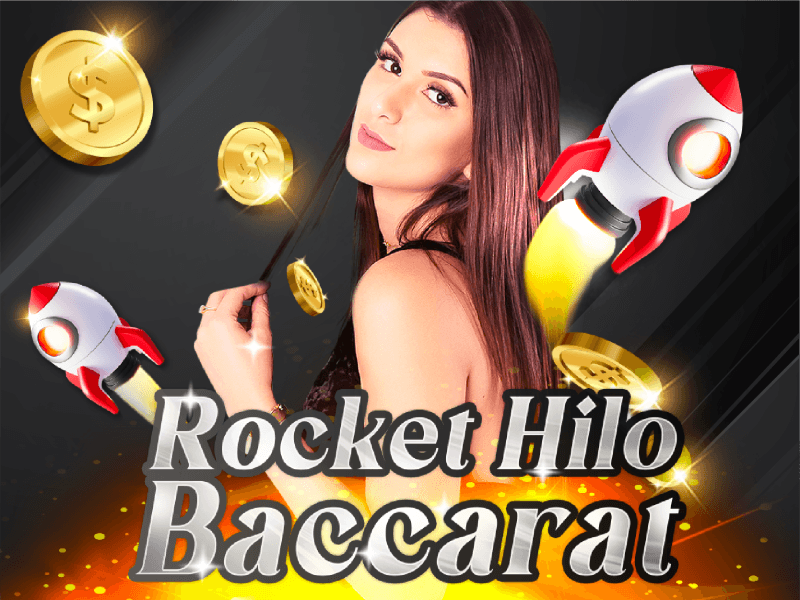 Rocket HiLo ​​Baccarat