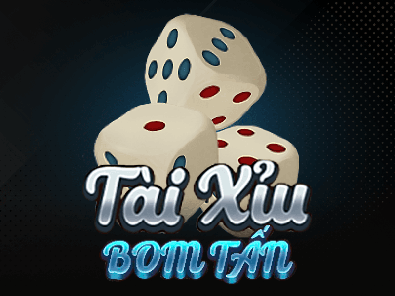 Tài Xỉu Bom Tấn