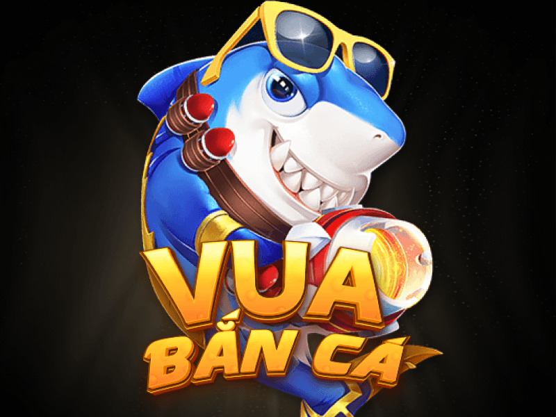 Vua Bắn Cá