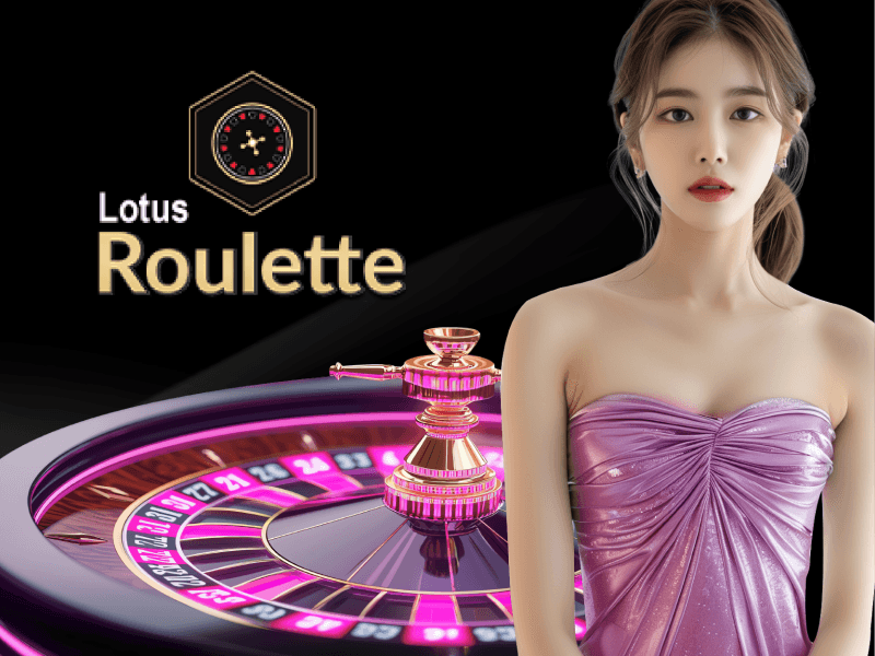 Roulette Lotus Việt Nam