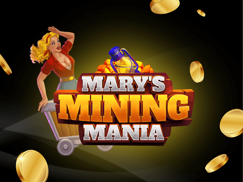Mary's Mining Mania