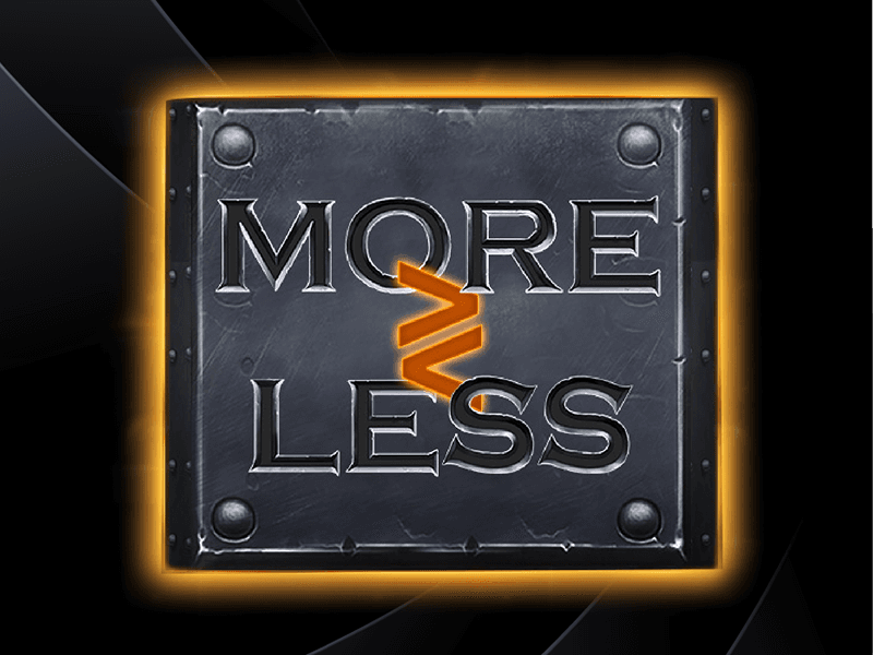 More Or Less
